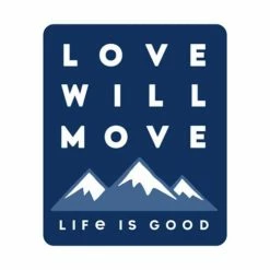 New ⌛ Stickers & Patches Life Is Good Love Will Move Mountains Small Die Cut Sticker 🔥